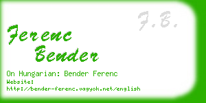 ferenc bender business card